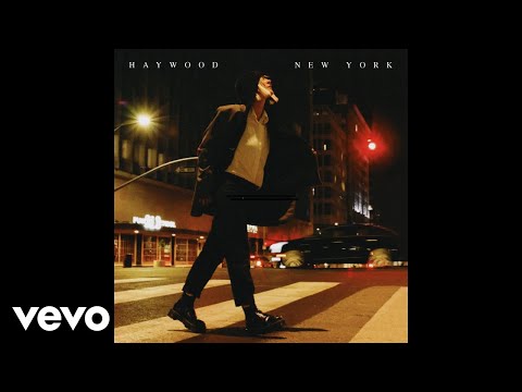 Haywood - New York (Official Audio)