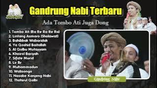 GANDRUNG NABI TERBARU 2024 Tombo Ati Ra Re Ra Re Ra - Sifate Murid Tung Tak Tung