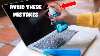 Donot Clean Your Laptop Like This - Avoid These Mistakes