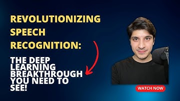 Revolutionizing Speech Recognition: The Deep Learning Breakthrough You Need to See!