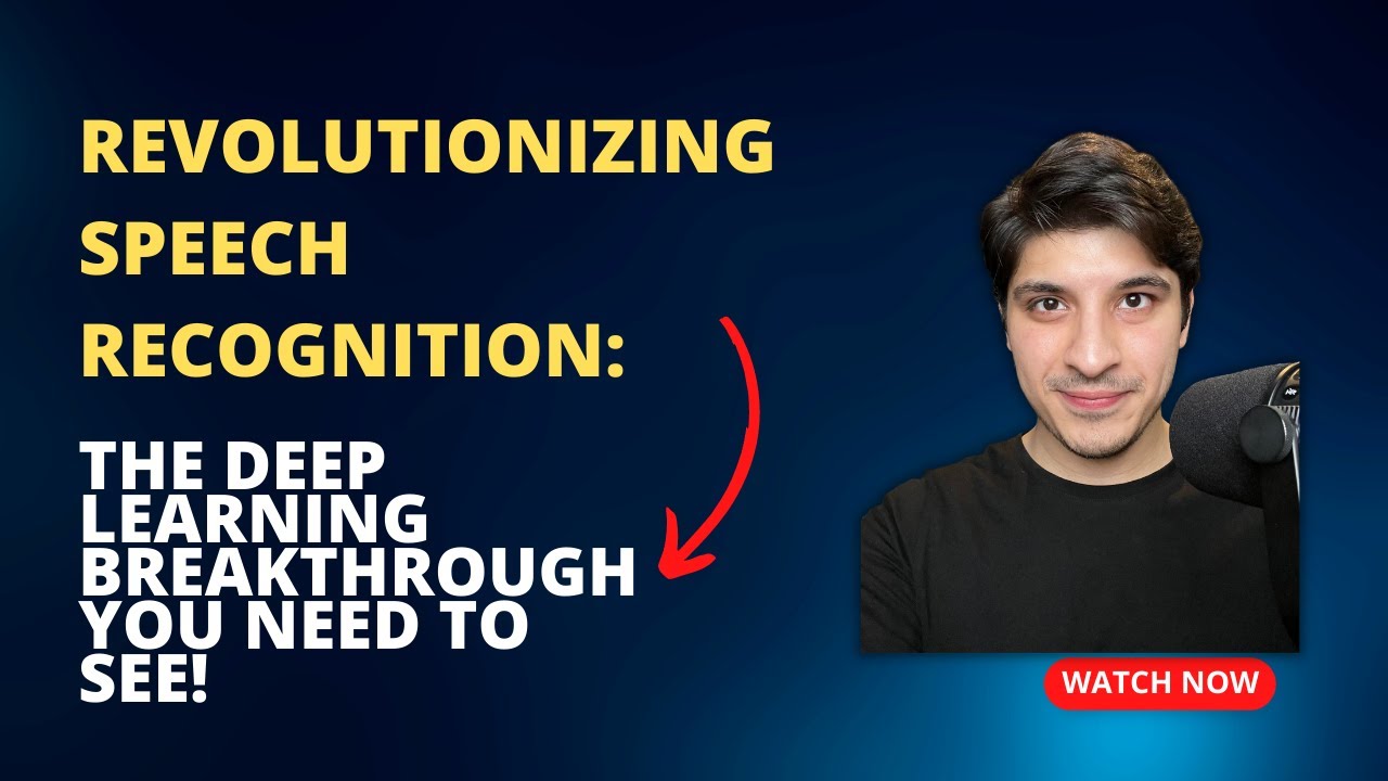 Revolutionizing Speech Recognition: The Deep Learning Breakthrough You Need to See!