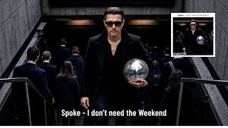 Download lagu Spoke - I don't need the Weekend