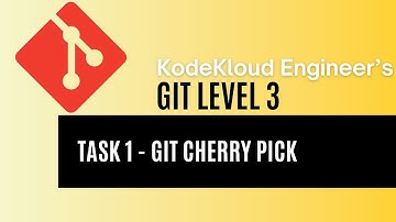 KodeKloud Engineer - Git Level 3 - Task 1 - Git Cherry Pick