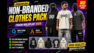 Premium Non-Branded FiveM Clothes Pack | No Copyright Issues | QBCore/ESX Ready FIVEM Roleplay 2025