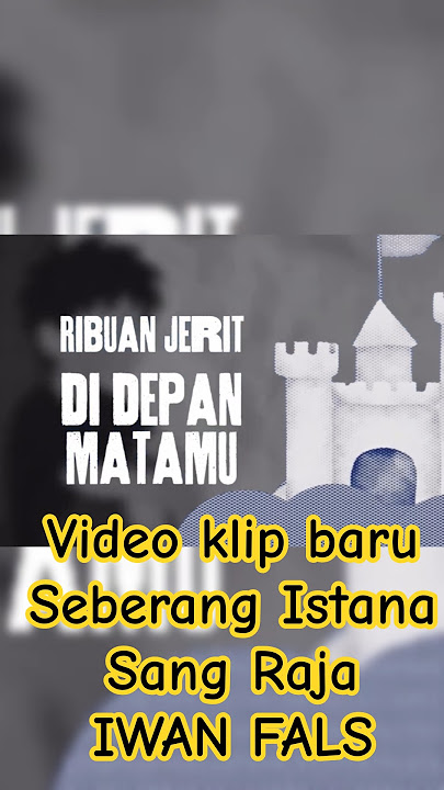 Video klip terbaru, Seberang istana sang raja - Iwan Fals | #iwanfals #falsradio