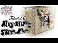 Tutorial 6# Beautiful Huge Interactive Wedding Mini Album (12x8,5inch)