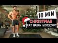 10 MIN Christmas Fat Burn Workout (No Equipment, At Home)