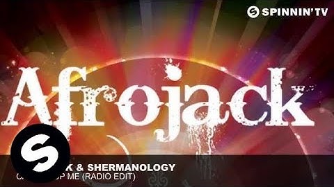 Afrojack & Shermanology - Can