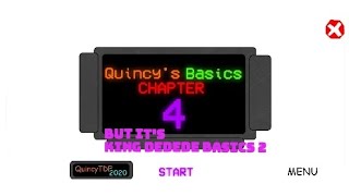 Quincy Basics Chapter 4 But It's King Dedede Basics 2 Mod Menu