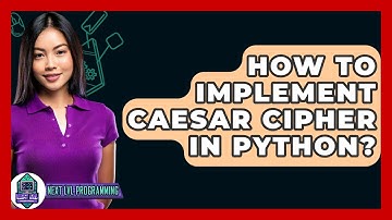 How To Implement Caesar Cipher In Python? - Next LVL Programming