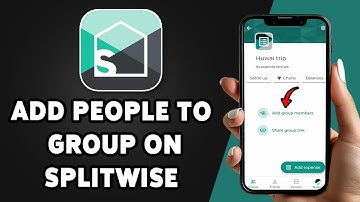 How To Add People To Group On Splitwise 2025 | Manage Group Expenses On Splitwise App