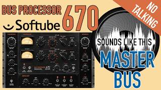 Celebrity SOFTUBE Bus Processor 670 | MASTER BUS | Sounds Like This (No Talking) Wealth