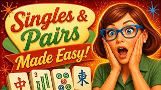 The Safest Category for New American Mah Jongg Players / Singles & Pairs.