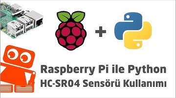 Python Dersleri #6 - Raspberry Pi ile HC-SR04 Kullanımı