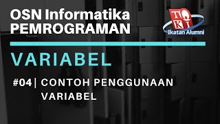 Famous Contoh Program C++ untuk Penggunaan Variabel - Variabel #04 | OSN Informatika Pemrograman Profile