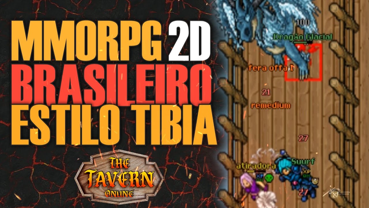 The Tavern Online é um MMORPG brasileiro inspirado em Tibia e