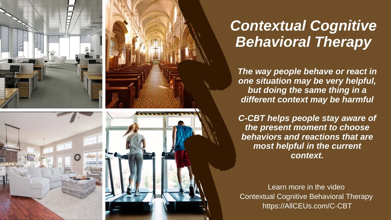 Contextual Cognitive Behavioral Therapy