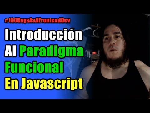 Introducción al PARADIGMA FUNCIONAL en JavaScript