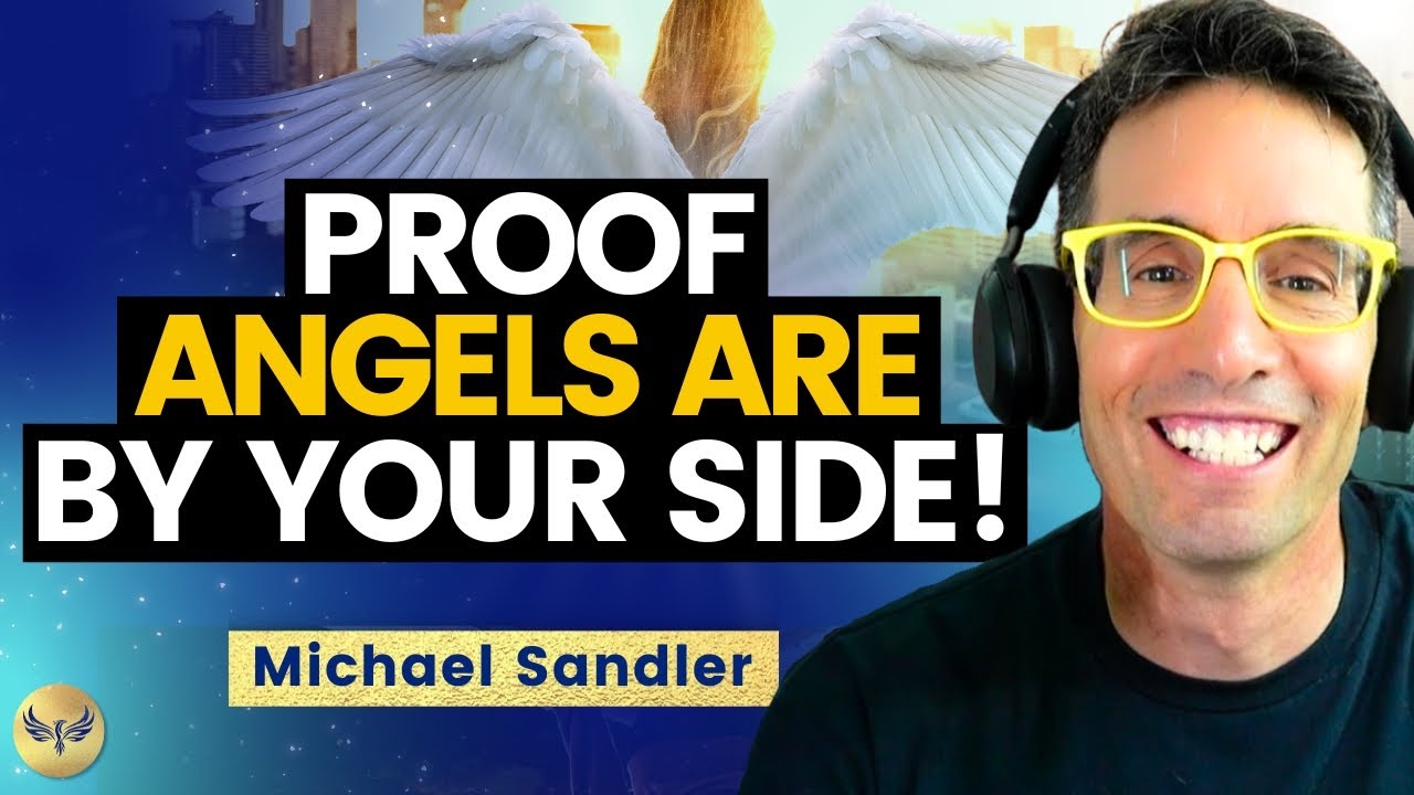 Never Feel Alone Again - Find the Angels By Your Side! Michael Sandler