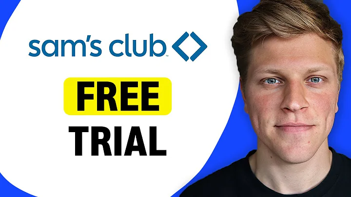 How to Get a Sam's Club Free Trial