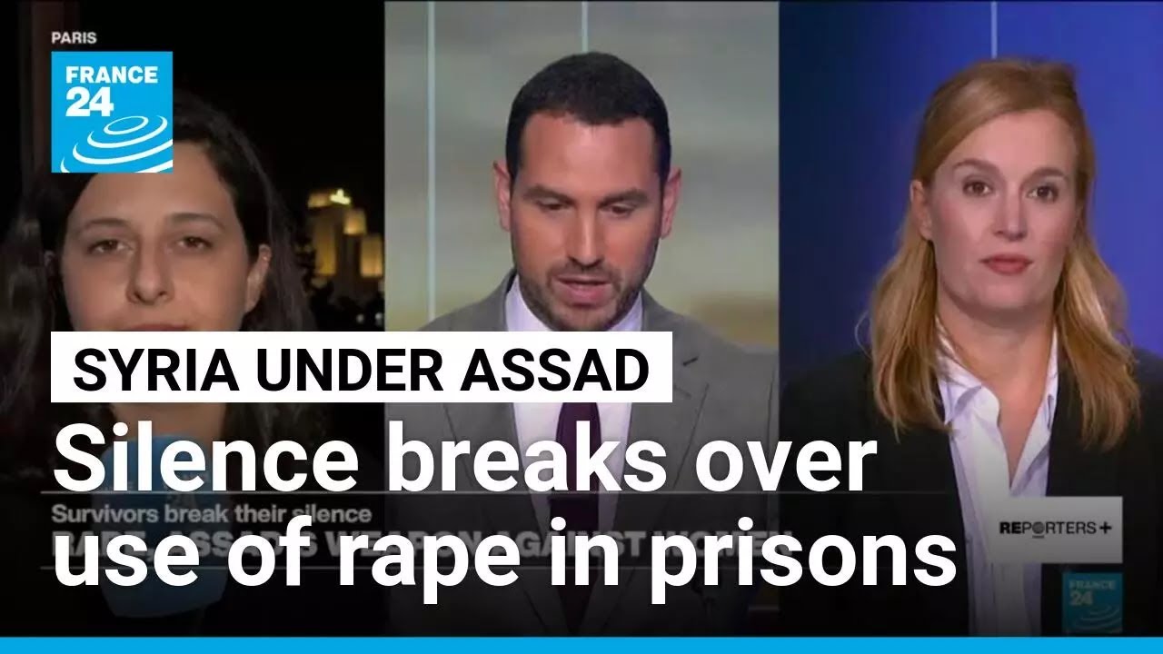 Rape in Assad's prisons: 'Women don't feel safe to speak up about this' • FRANCE 24 English