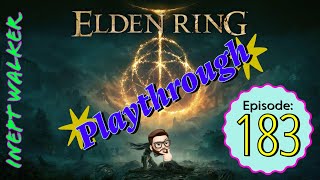 Elden Ring - PLAYTHROUGH - 183