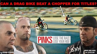 PINKS  Can a Harley Chopper Beat a Drag Bike for Titles? Full Episode
