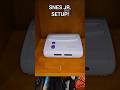 SNES Jr. Setup! (For real this time)