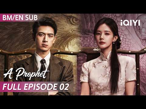 【SUB】A Prophet 我不是大师 EP02 | iQIYI Malaysia