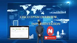 Exclusive EPNM Full Overview & Implementation