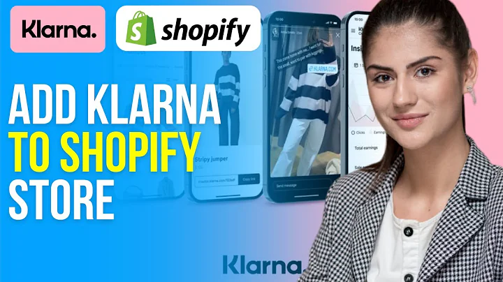 Enhance the Buying Experience: Add Klarna to Your Shopify Store