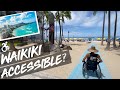 Wheelchair Accessible Waikiki: Review | Oahu, Honolulu, HI