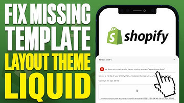 How To Fix Shopify Missing Template Layout Theme Liquid 2025