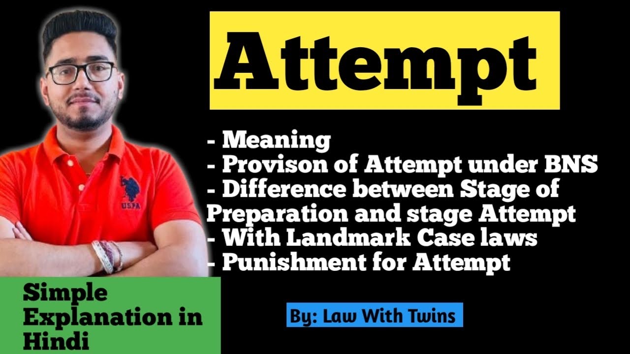 Attempt under BNS | section 62 of BNS | by law with twins 