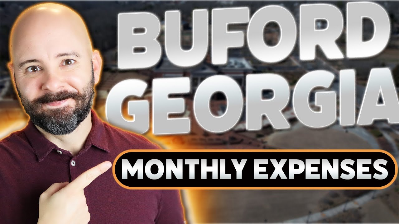 🤣 Cost of Living in Buford Monthly Expenses Explained YouTube