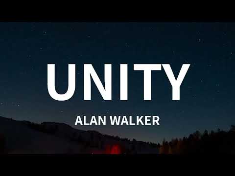 Alan Walker - Unity Ft. Walkers