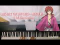 【るろ剣】HEART OF SWORD~夜明け前~(ED 3 ver.) / T.M.Revolution Piano cover