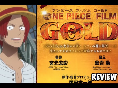 Movie Review] One Piece Film Gold