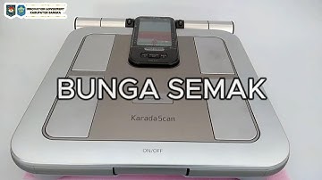 ALAT UKUR INDEKS MASSA TUBUH, LEMAK TUBUH, DAN TOTAL AIR DALAM TUBUH OTOMATIS (BUNGA SEMAK)