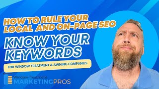 Part 9: How to Know Your Keywords for Local SEO | How to RULE Your Local and On-Page SEO | WTMP