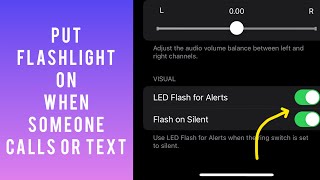 How To Get Flashlight On When Someone Calls or Text on Iphone | Flashlight Notifications screenshot 2