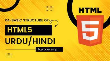 HTML Tutorial - 04# HTML Basic Structure | HTML Course for Beginners to Advance in Urdu/Hindi