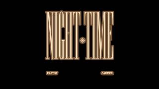 EAST ST. - NIGHT TIME (OMV)
