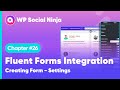 Integrate the Power of Fluent Forms with WP Social Ninja