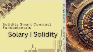Solidity Smart Contract Fundamentals