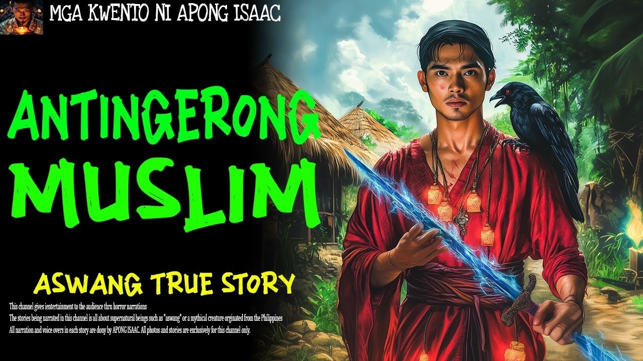 ANTINGERONG MUSLIM | Aswang True Story