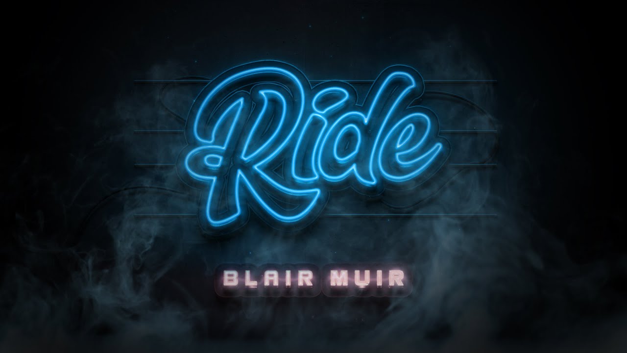 Watch Blair Muir - Ride (Official Audio) on YouTube Watch Blair Muir - Ride (Official Audio) on YouTube