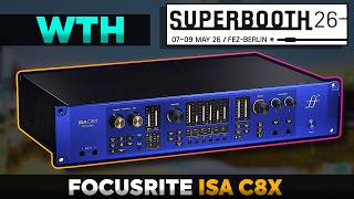 Focusrite ISA C8X DEMO @ Superbooth26