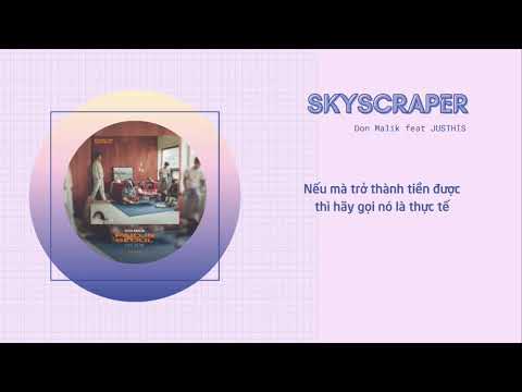[VIETSUB] 던말릭 (DON MALIK) - Skyscraper (마천루) (Feat. JUSTHIS) [PAID IN SEOUL]