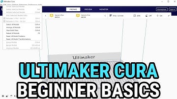 Ultimaker Cura - Beginner Basics